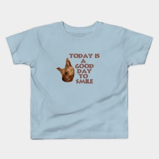 Grinning Dog "Today Is A Good Day To Smile" Kids T-Shirt